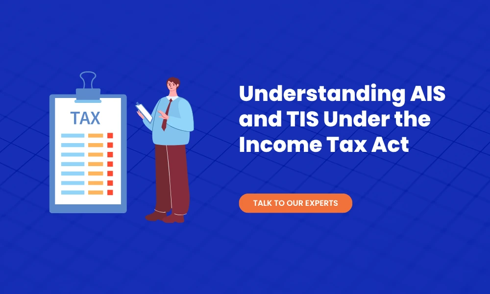 Understanding AIS and TIS Under the Income Tax Act (1)