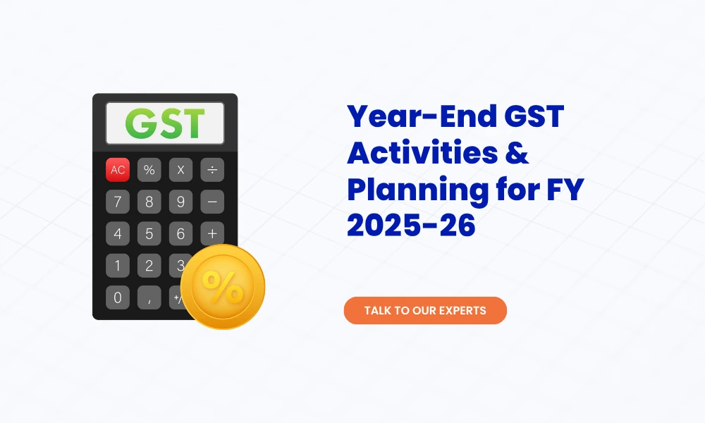 Year-End GST Activities & Planning for FY 2025-26 (1)